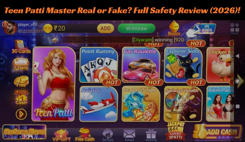 Teen Patti Master Real or Fake Full Safety Review (2026)