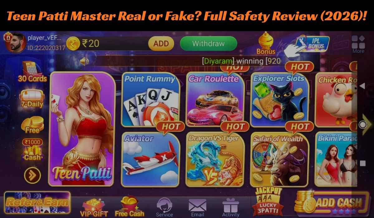 Teen Patti Master Real or Fake Full Safety Review (2026)